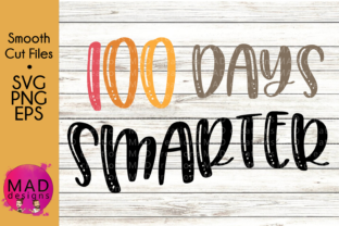 100 Days Smarter: School Graphics for Crafts