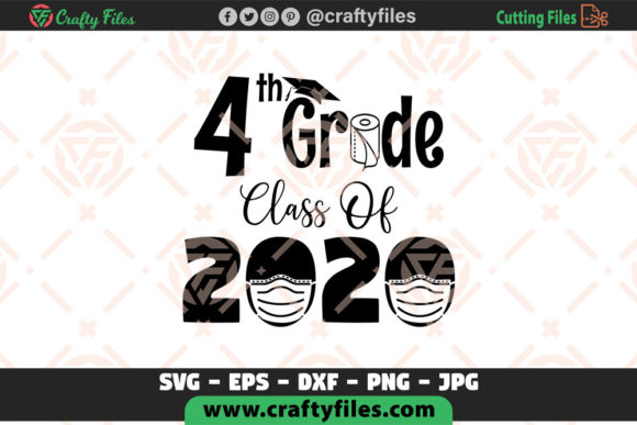 4th Grade 2020 School Graphics for Crafts