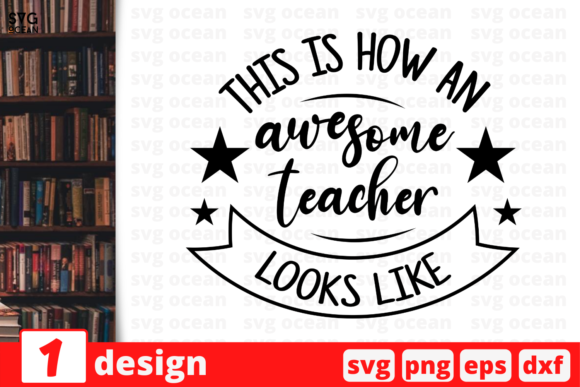 Awesome Teacher Graphics for Crafts & Mugs