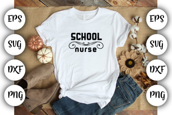 I School Nurse Graphics for T-Shirt Designs