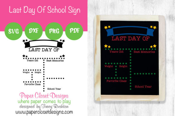 Last Day of School Sign: Vertical Graphics for Crafts