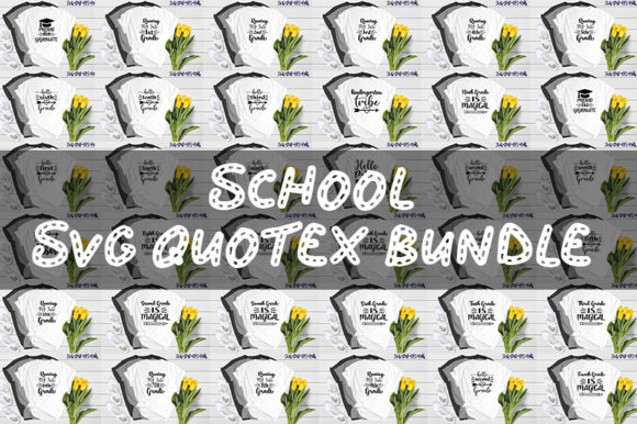 School Quotes Bundle: Graphics for T-Shirt Designs
