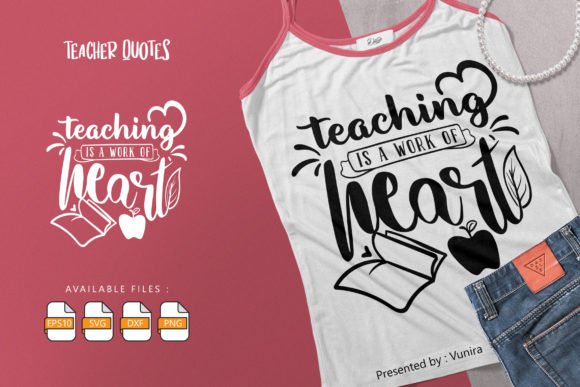 Teacher Lettering Quotes: Graphics for Crafts & Sales